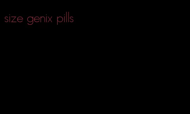 size genix pills