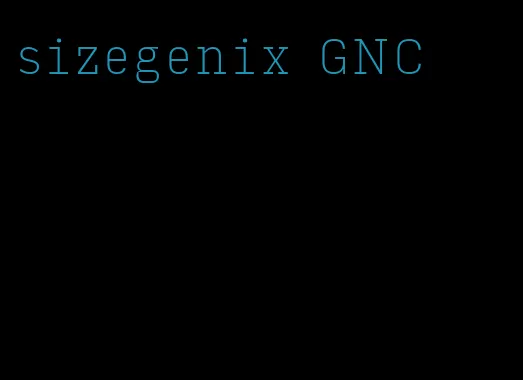 sizegenix GNC