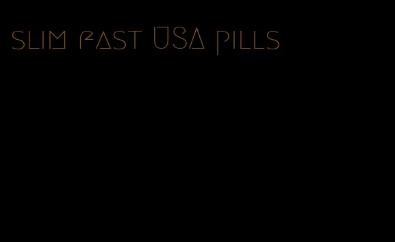 slim fast USA pills