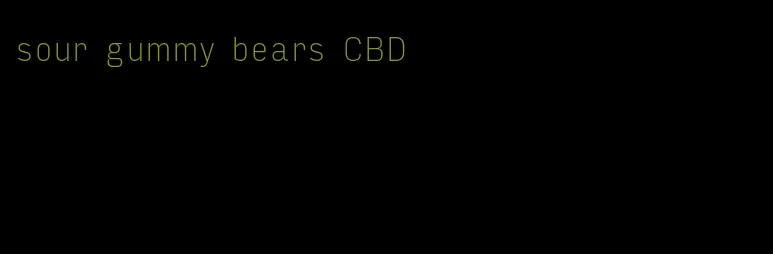 sour gummy bears CBD