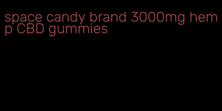 space candy brand 3000mg hemp CBD gummies