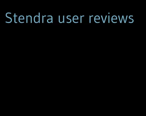 Stendra user reviews