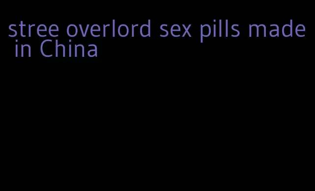 stree overlord sex pills made in China