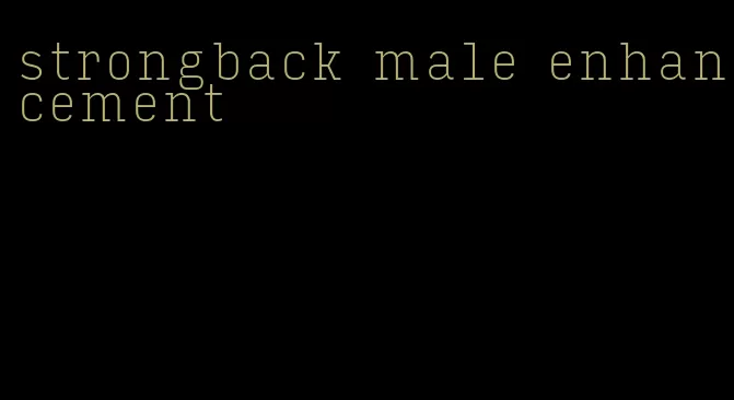 strongback male enhancement