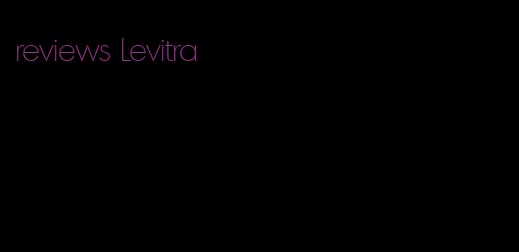 reviews Levitra