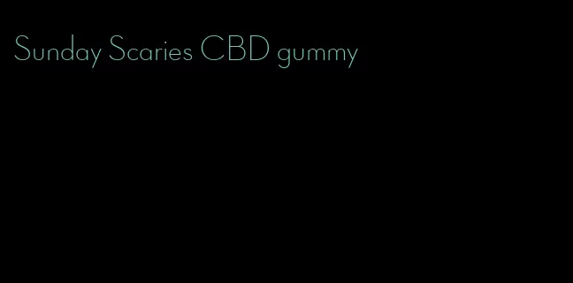 Sunday Scaries CBD gummy