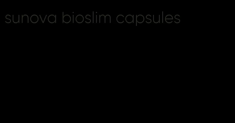 sunova bioslim capsules