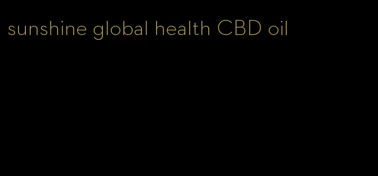 sunshine global health CBD oil