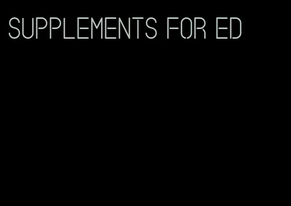 supplements for ED