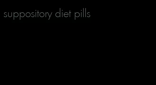 suppository diet pills