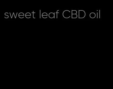 sweet leaf CBD oil