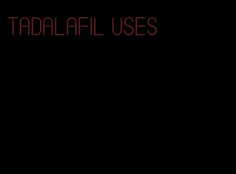 tadalafil uses