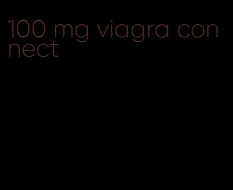 100 mg viagra connect