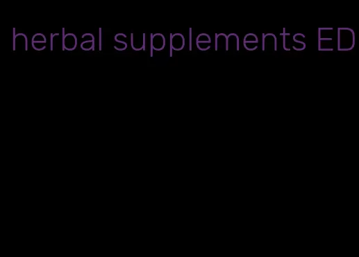 herbal supplements ED