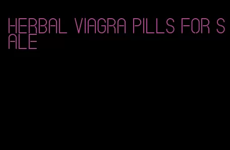 herbal viagra pills for sale