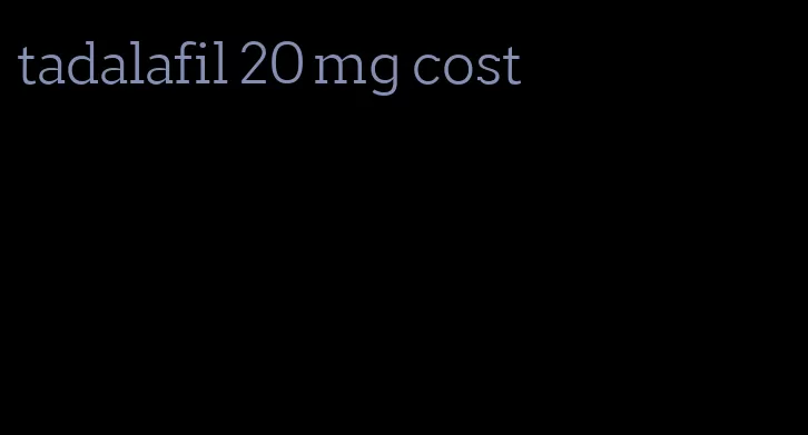 tadalafil 20 mg cost