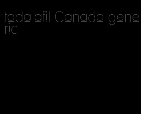 tadalafil Canada generic