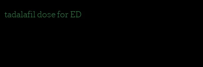 tadalafil dose for ED