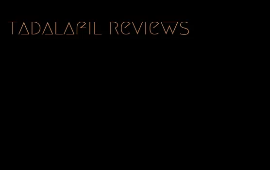 tadalafil reviews