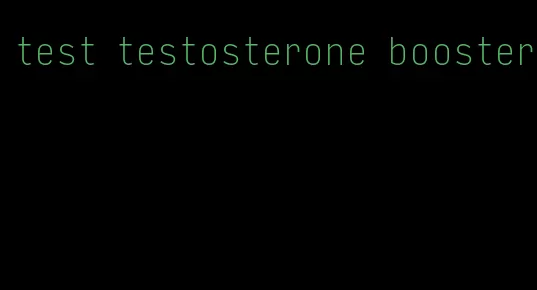 test testosterone booster