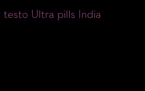 testo Ultra pills India