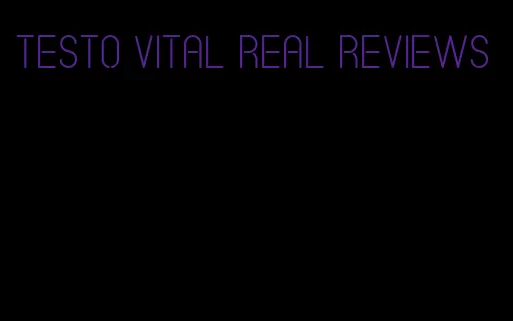 testo vital real reviews