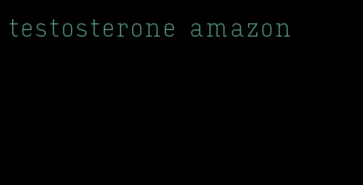 testosterone amazon