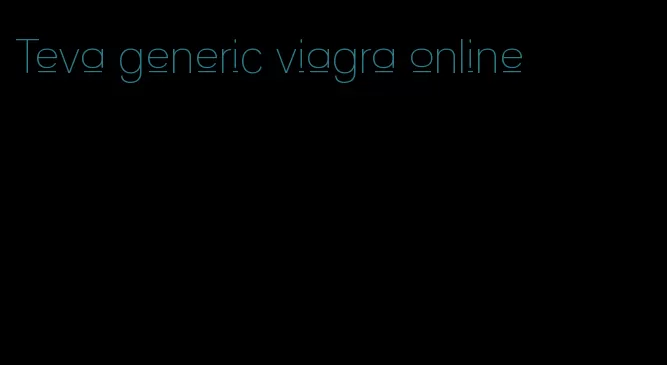 Teva generic viagra online