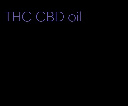 THC CBD oil