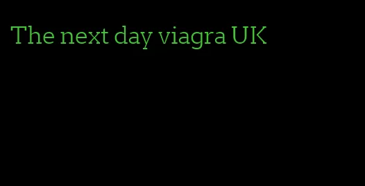 The next day viagra UK