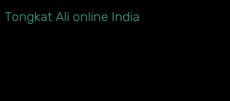 Tongkat Ali online India