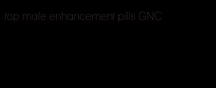 top male enhancement pills GNC