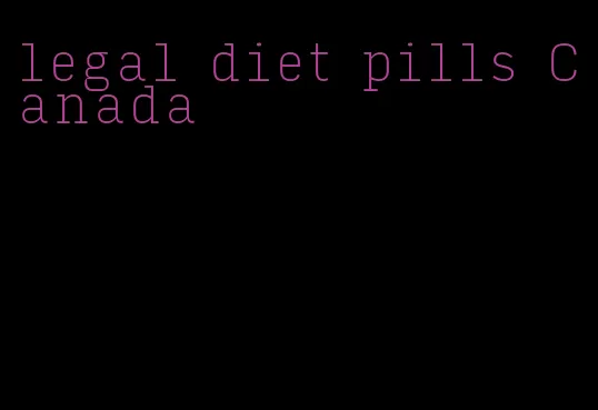 legal diet pills Canada