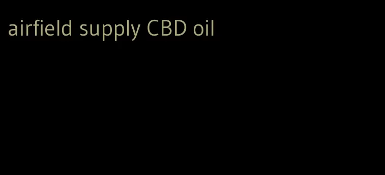 airfield supply CBD oil