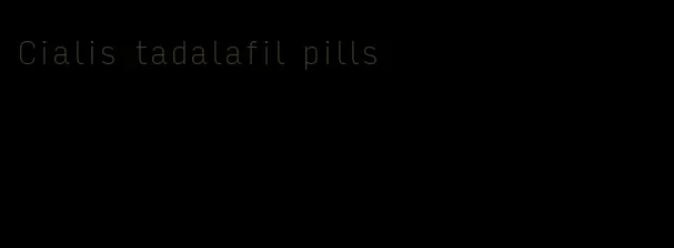 Cialis tadalafil pills