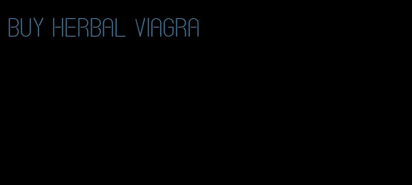 buy herbal viagra