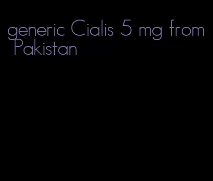 generic Cialis 5 mg from Pakistan