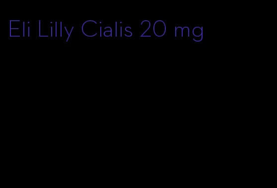 Eli Lilly Cialis 20 mg