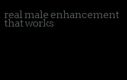 real male enhancement that works