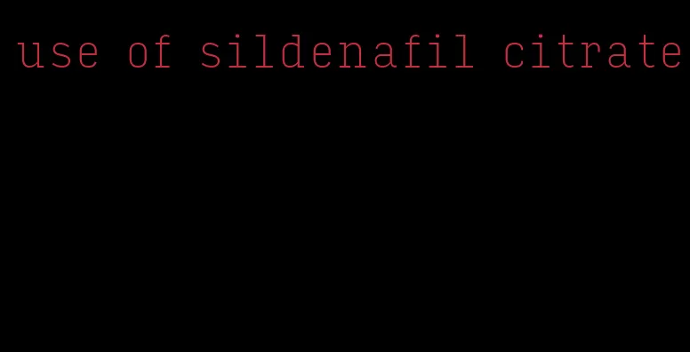 use of sildenafil citrate