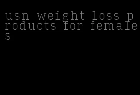 usn weight loss products for females