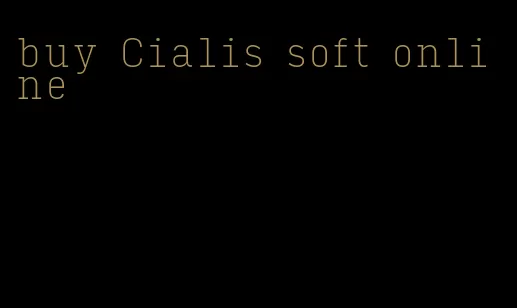 buy Cialis soft online