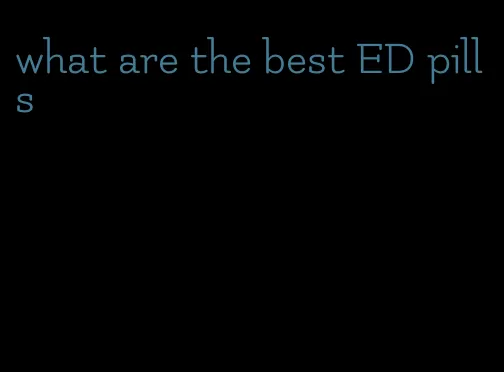 what are the best ED pills