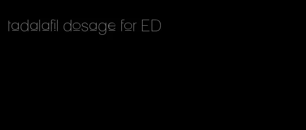 tadalafil dosage for ED