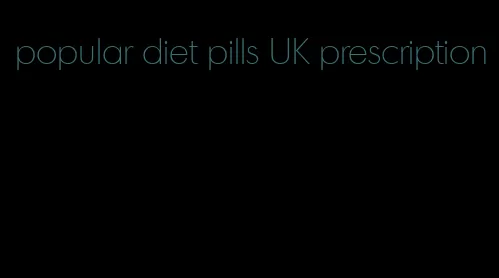 popular diet pills UK prescription