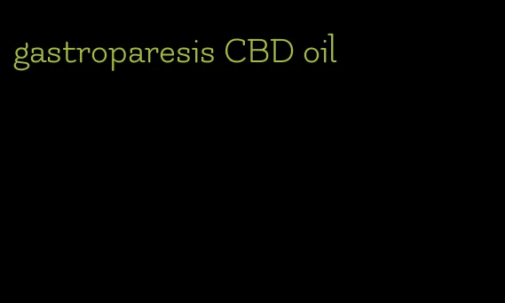 gastroparesis CBD oil