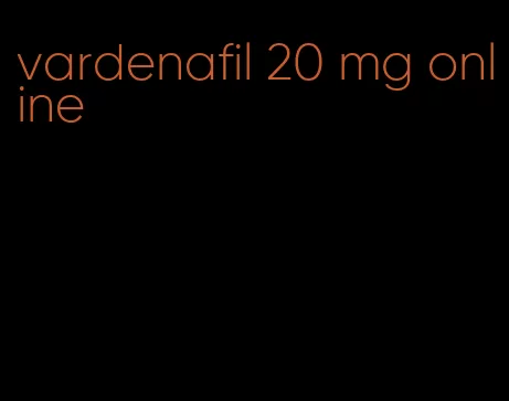 vardenafil 20 mg online