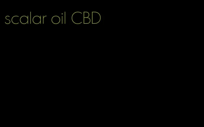 scalar oil CBD