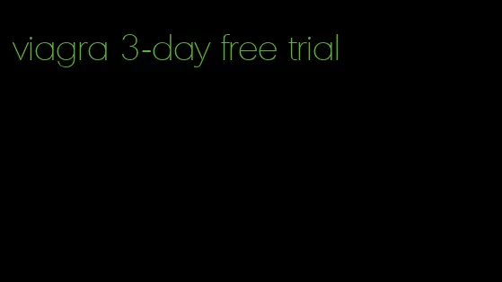 viagra 3-day free trial