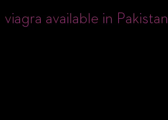 viagra available in Pakistan